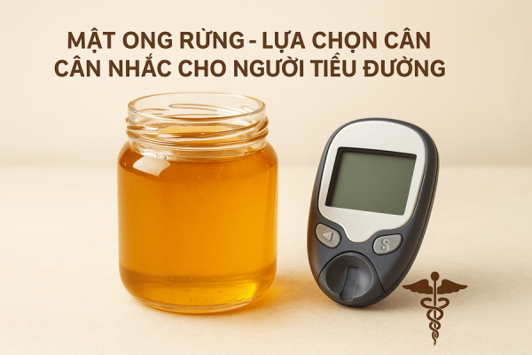Mật ong rừng cho người tiểu đường: một lựa chọn cần cân nhắc