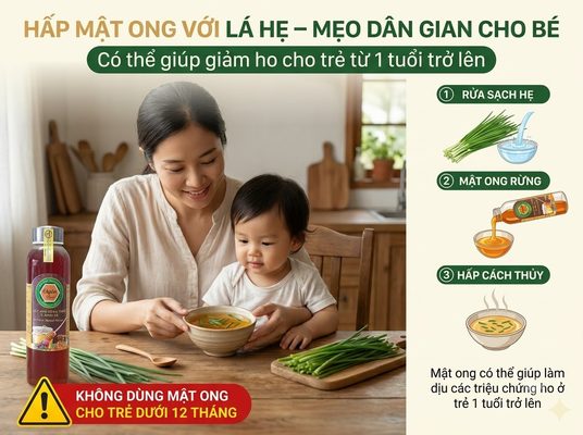 Mẹ cho bé uống mật ong hấp lá hẹ giúp trị ho đờm an toàn, hiệu quả